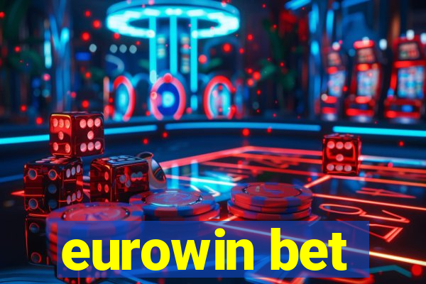 eurowin bet